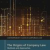 The Origins of Company Law: Methods and Approaches, 1st Edition eBook