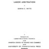 Historical Survey of Labor Arbitration eBook