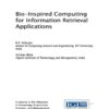 Bio-Inspired Computing for Information Retrieval Applications eBook