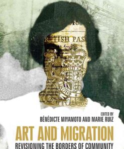 Art and migration: Revisioning the borders of community eBook