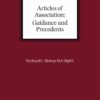 Articles of Association: Guidance and Precedents, 1st Edition eBook