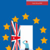 Doing Business After Brexit: A Practical Guide to the Legal Changes, 2nd Edition eBook