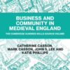 Business and Community in Medieval England: The Cambridge Hundred Rolls Source Volume, 1st Edition eBook