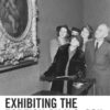 Exhibiting the Foreign on U.S. SoilAmerican Art Museums and National Diplomacy Exhibitions before, during, and after World War II eBook