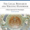 Legal Research and Writing Handbook: A Basic Approach for Paralegals, 9th Edition eBook