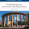 Fundamentals of Litigation for Paralegals, 11th Edition eBook