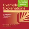 Examples & Explanations for Corporate Taxation: [Connected eBook with Study Center], 5th Edition eBook