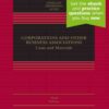 Corporations and Other Business Associations: Cases and Materials [Connected eBook with Study Center] Newer Edition Available, 9th Edition eBook