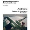 Aviation Maintenance Technician: Airframe, Volume 1Structures, 3rd Edition eBook