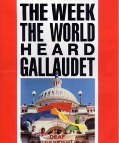 The Week the World Heard Gallaudet eBook