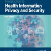 Introduction to Health Information Privacy & Security, 3rd Edition eBook