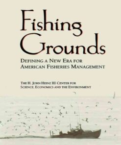 Fishing Grounds: Defining A New Era For American Fisheries Management eBook