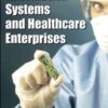 Information Systems and Healthcare Enterprises eBook