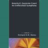 America's Supreme Court: An Unfinished Symphony, 1st Edition eBook
