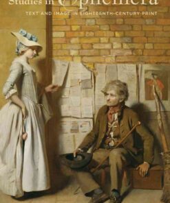 Studies in Ephemera: Text and Image in Eighteenth-Century Print eBook