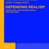 Defending Realism: Ontological and Epistemological Investigations, 1st Edition eBook