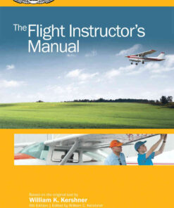 The Flight Instructor's Manual, 6th Edition eBook