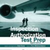 Inspection Authorization Test Prep: Study & Prepare: A comprehensive study tool to prepare for the FAA Inspection Authorization Knowledge Exam, 8th Edition eBook