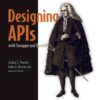 Designing APIs with Swagger and OpenAPI eBook