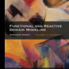 Functional and Reactive Domain Modeling eBook