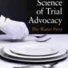 The New Science of Trial Advocacy eBook