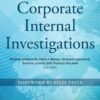 An International Guide to Corporate Internal Investigations eBook