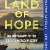 A Student Workbook for Land of Hope, Volume 1),  An Invitation to the Great American Story (Young Reader's Editio eBook