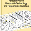 Perspectives on Blockchain Technology and Responsible Investing eBook