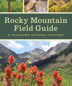 Rocky Mountain Field Guide: A Trailside Natural History eBook