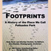 Footprints: A History of the Place We Call Palisades Park (Limited) eBook