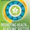 Promoting Health and Academic Success: The WSCC Approach, 2nd Edition eBook