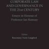 Corporate Law and Governance in the 21st Century: Essays in Honour of Professor Ian Ramsay, 1st Edition eBook
