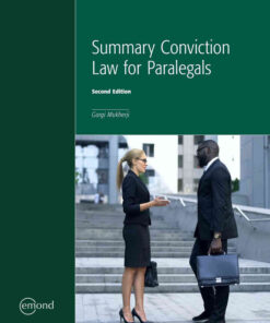 Summary Conviction Law for Paralegals, 2nd Edition eBook