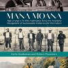 Mana Moana: Nga Urungi o Te Ohu Kaimoana Toitu mo Anamata / Navigators of Sustainable Fisheries for the Future eBook