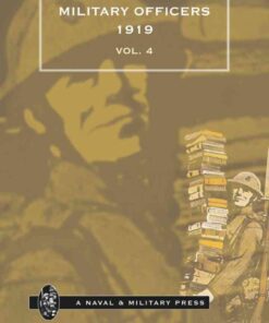 Quarterly Army List for the Quarter Ending 31st December, 1919 - Volume 4, 1st Edition eBook