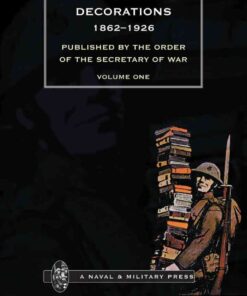 American Decorations (1862-1926) Volume 1, 1st Edition eBook