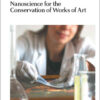 Nanoscience for the Conservation of Works of Art, 1st Edition eBook