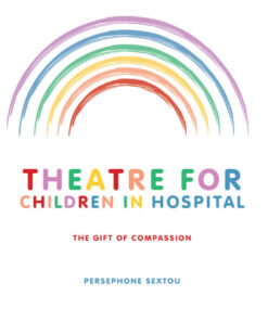 Theatre for Children in HospitalThe Gift of Compassion, 1st Edition eBook