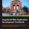 AngularJS Web application development Cookbook, 1st Edition eBook