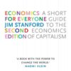Economics for Everyone: A Short Guide to the Economics of Capitalism, 2nd Edition eBook