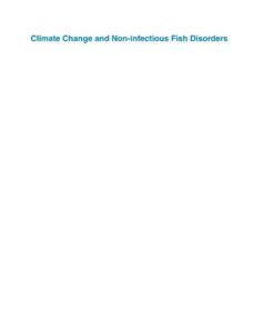 Climate Change and Non-infectious Fish Disorders, 1st Edition eBook