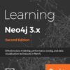 Learning Neo4j 3.x - Second Edition eBook