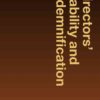 Directors’ Liability and Indemnification Newer Edition Available, A Global Guide, Third Edition eBook