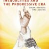 Inequalities and the Progressive Era, 1st Edition eBook