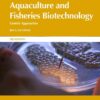 Aquaculture and Fisheries Biotechnology: Genetic Approaches, 3rd Edition eBook