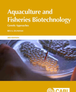 Aquaculture and Fisheries Biotechnology: Genetic Approaches, 3rd Edition eBook