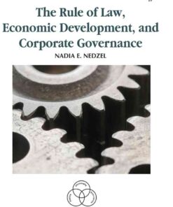 The Rule of Law, Economic Development, and Corporate Governance, 1st Edition eBook