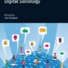 Research Handbook on Digital Sociology, 1st Edition eBook