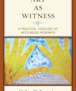 Art As Witness: A Practical Theology of Arts-Based Research eBook