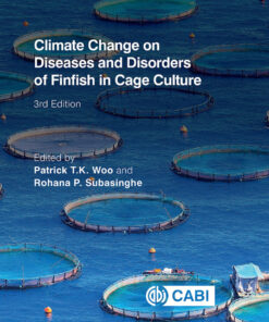 Climate Change on Diseases and Disorders of Finfish in Cage Culture, 3rd Edition eBook